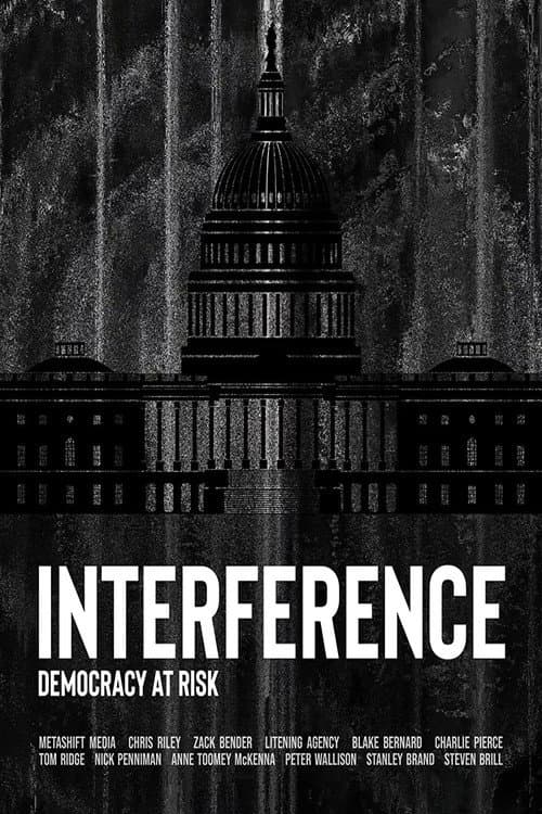 Poster for Interference: Democracy at Risk