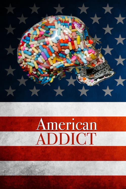 Poster for American Addict