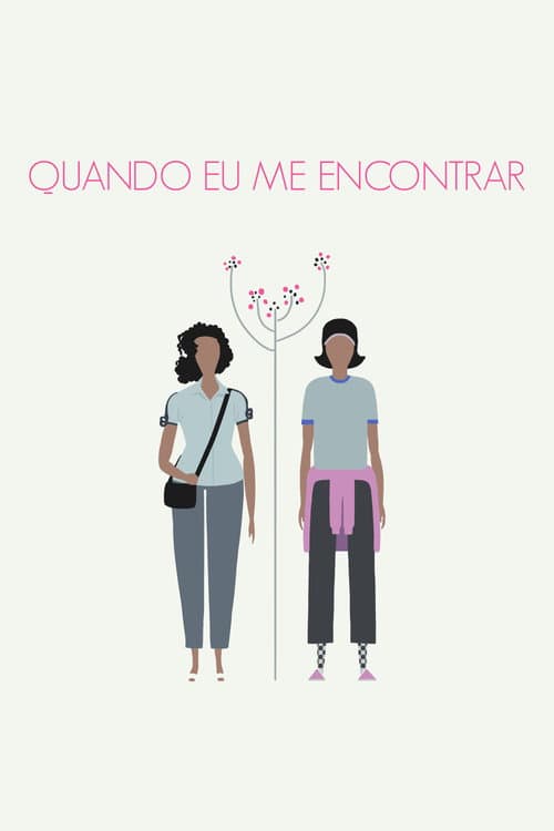 Poster for Quando Eu Me Encontrar