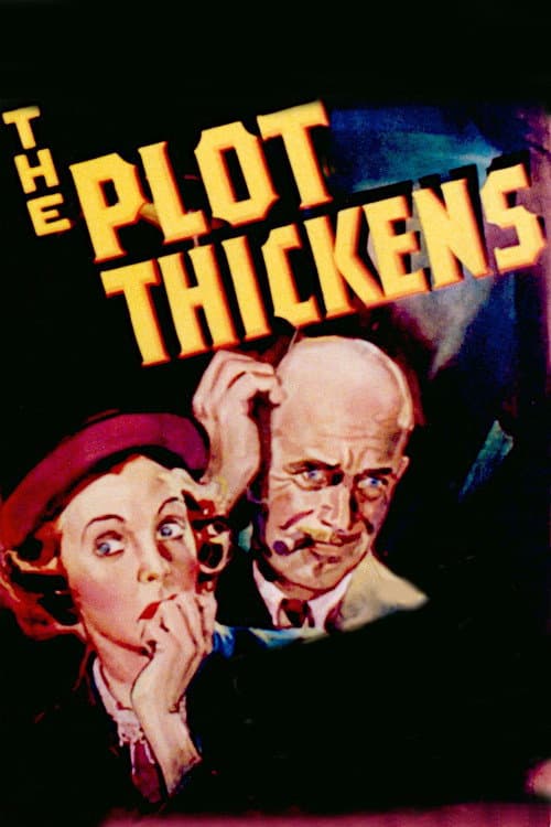 Poster for The Plot Thickens