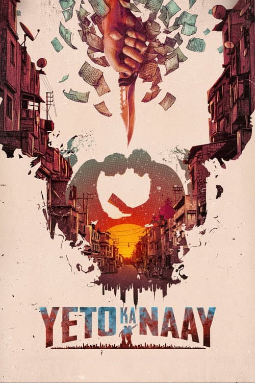 Poster for Yeto Ka Naay