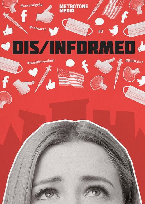 Poster for Dis/Informed