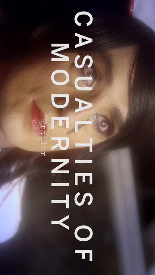 Poster for Casualties of Modernity