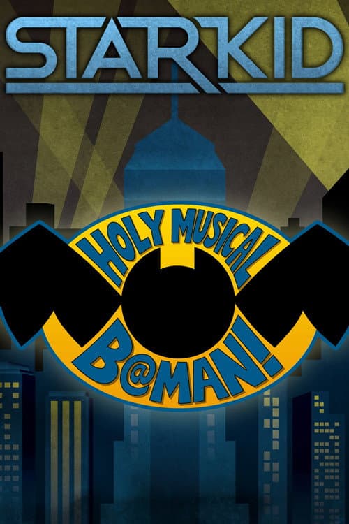 Poster for Holy Musical B@man!