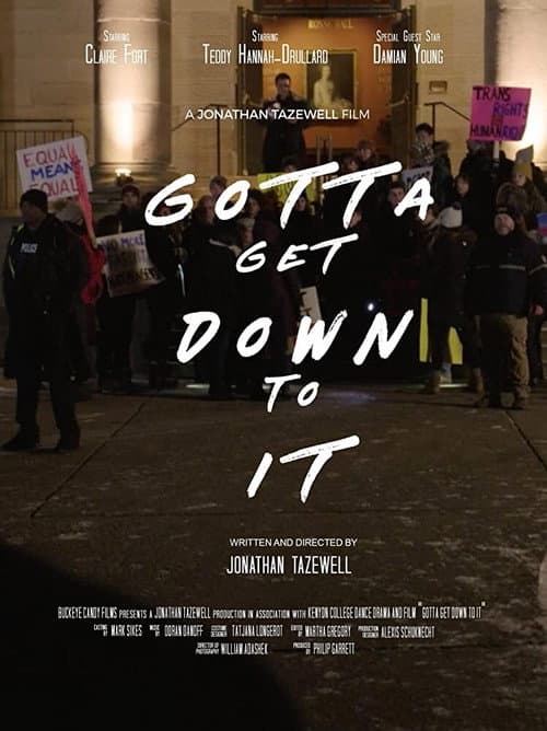 Постер до фільму «Gotta Get Down to It»