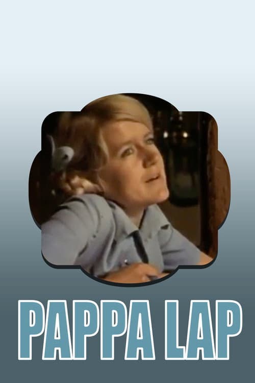 Poster for Pappa Lap 'n Verhaal van n pa en sy dogter