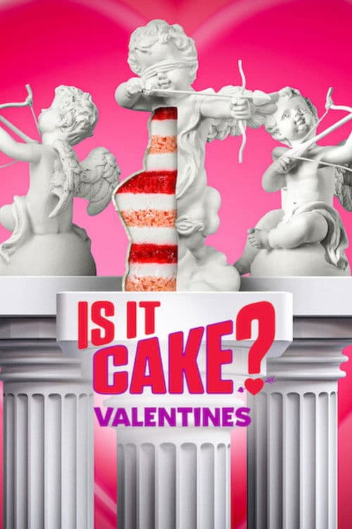 Poster for Is It Cake? Valentines