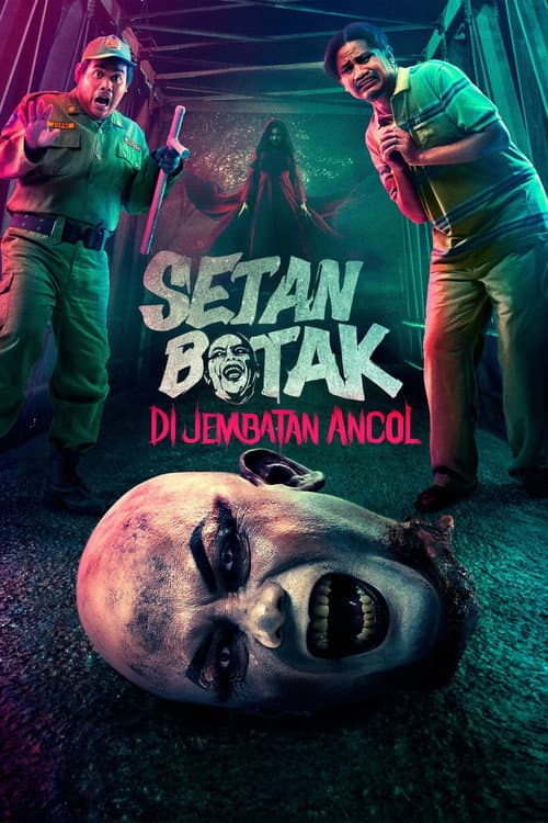 Poster for Setan Botak di Jembatan Ancol