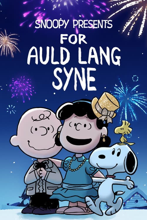 Poster for Snoopy Presents: For Auld Lang Syne
