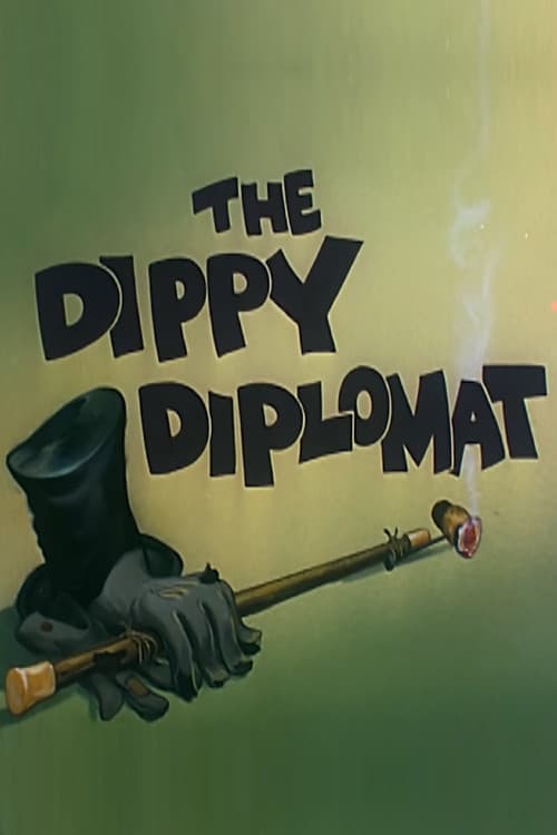 Poster for The Dippy Diplomat