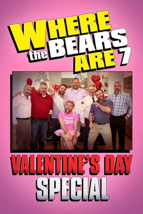 Poster for Where the Bears Are Valentine's Day Special