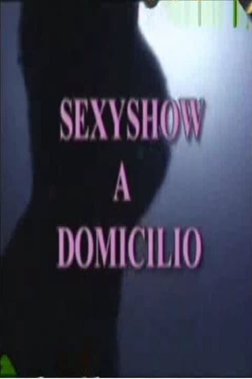 Poster for Sexyshow a domicilio