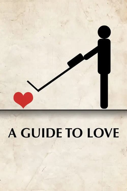 Poster for A Guide to Love