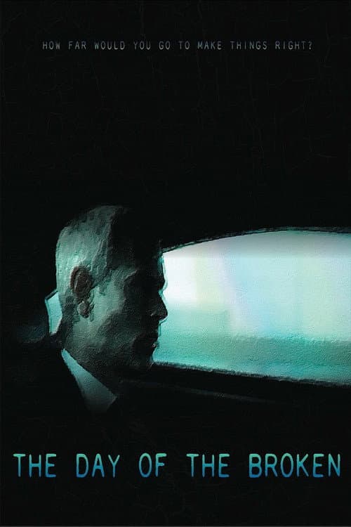 Poster for The Day of the Broken