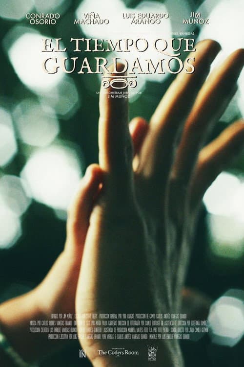 Poster for El tiempo que guardamos