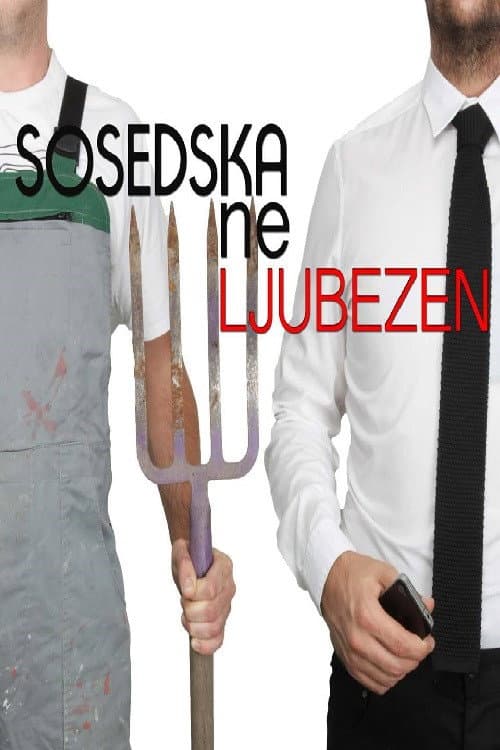 Poster for Neighbors' (Non)Love