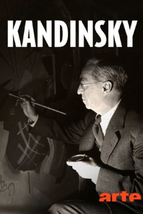 Poster for Kandinsky : voir la musique, réinventer la peinture