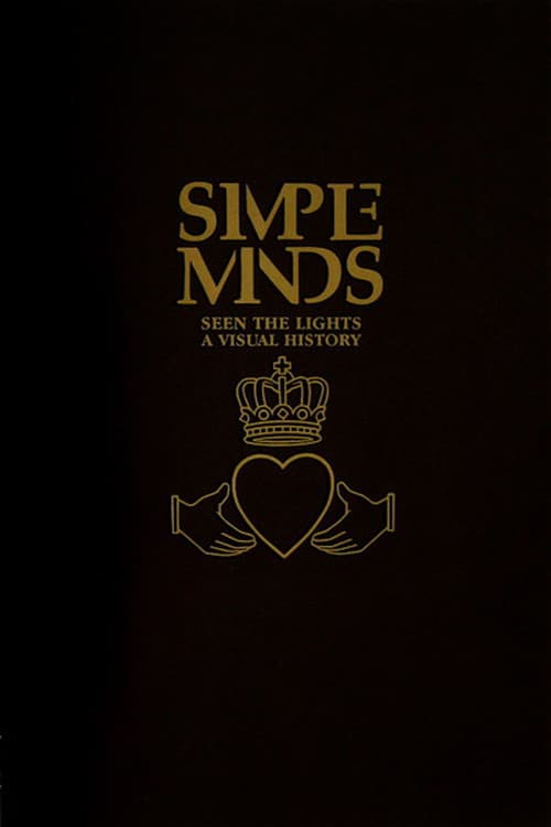 Poster for Simple Minds: Seen The Lights (A Visual History)