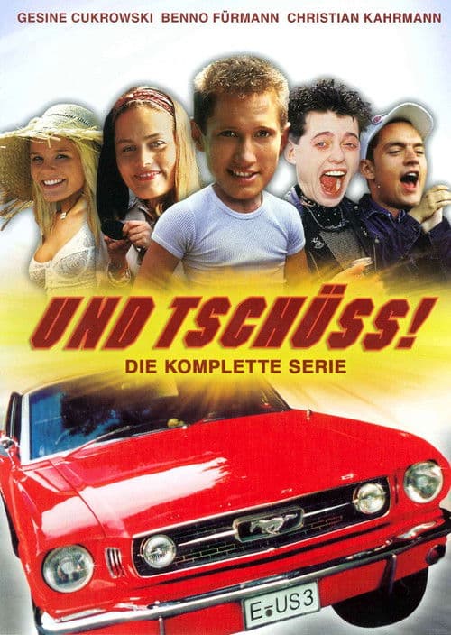 Poster for Und tschüss!