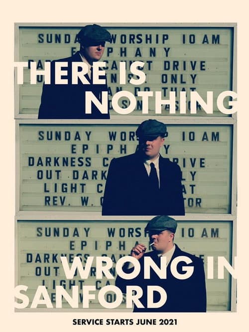 Poster for There Is Nothing Wrong in Sanford