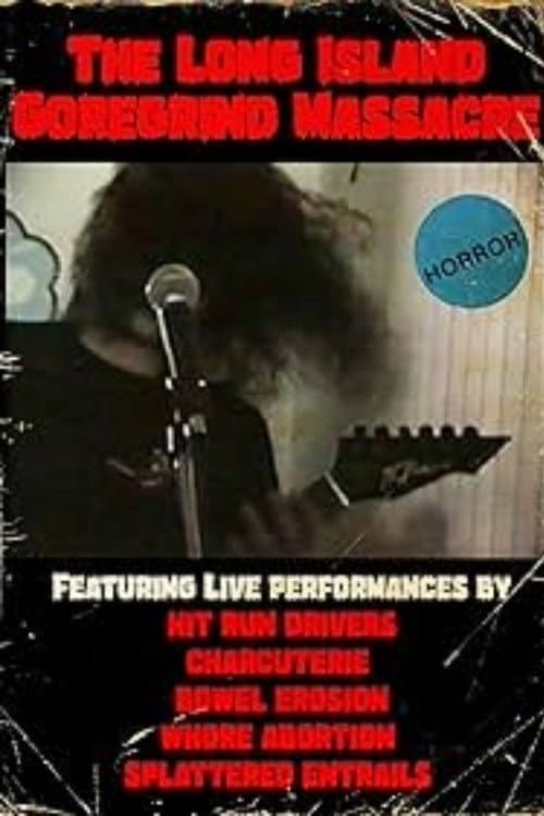 Poster for The Long Island Goregrind Massacre