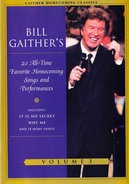 Poster for Gaither Homecoming Classics Vol 3