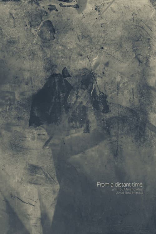 Poster for From a distant time.