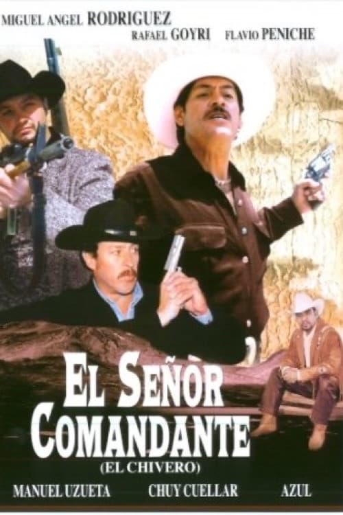 Poster for El señor comandante
