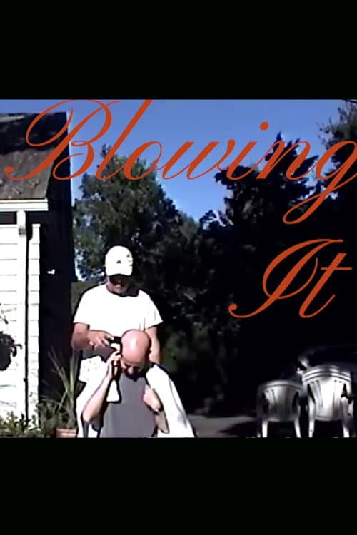 Poster for Blowing It