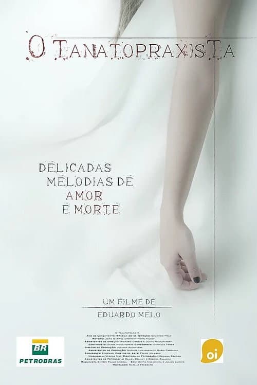 Poster for O Tanatopraxista