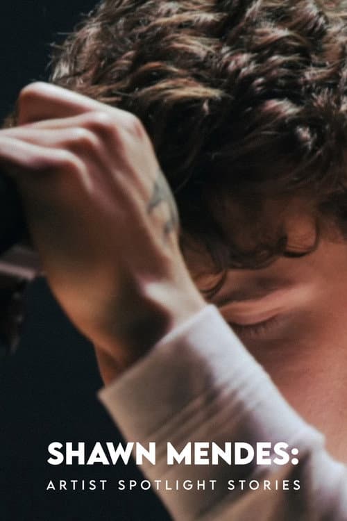 Poster for Shawn Mendes: Artist Spotlight Stories