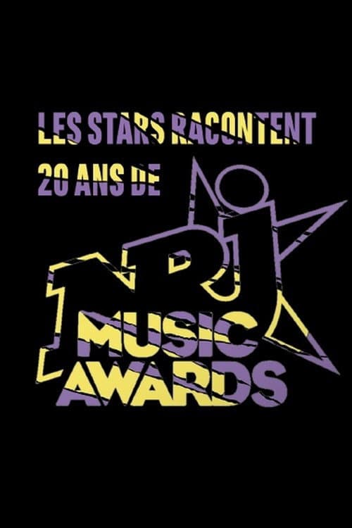 Poster for Les stars racontent 20 ans de NRJ Music Awards