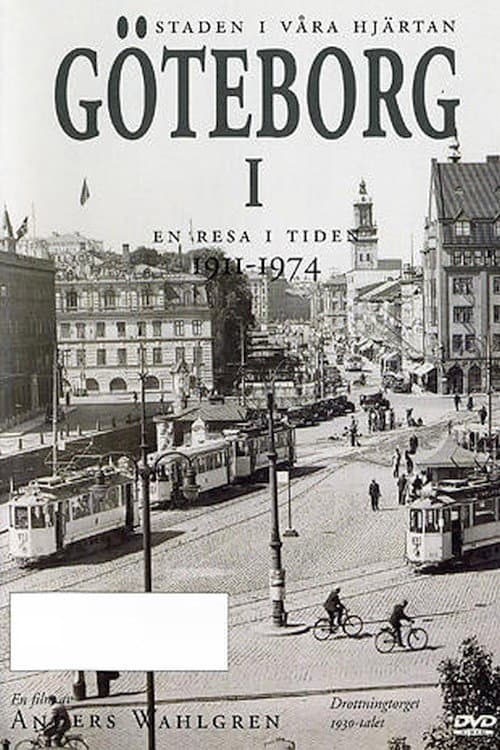 Poster for Göteborg - en resa i tiden 1911-1974
