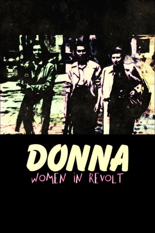 Poster for Donna: Women in Revolt