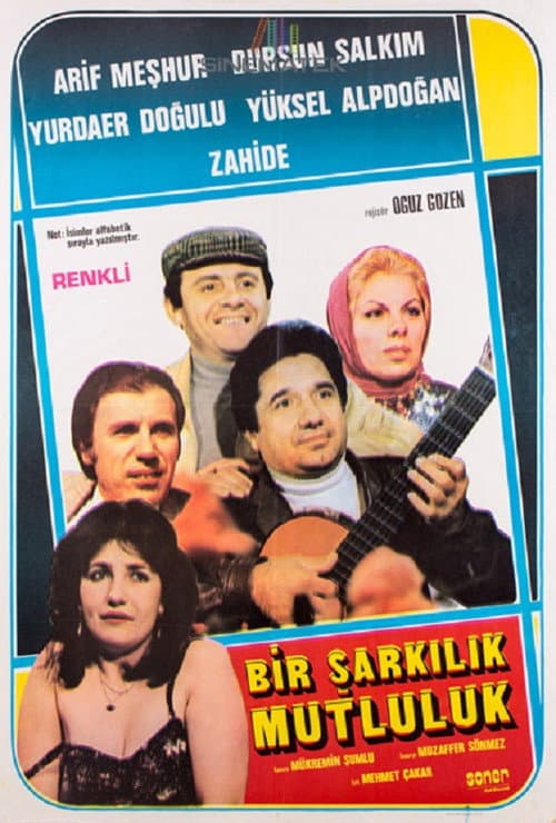 Poster for Bir Şarkılık Mutluluk