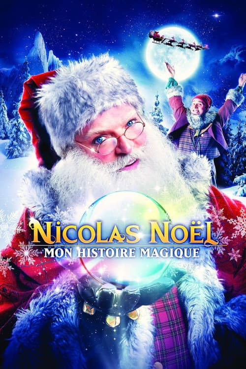 Poster for Nicolas Noël : Mon histoire magique