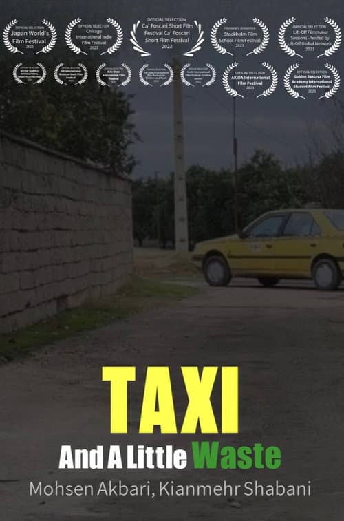 Poster for Taxi And A Little Waste