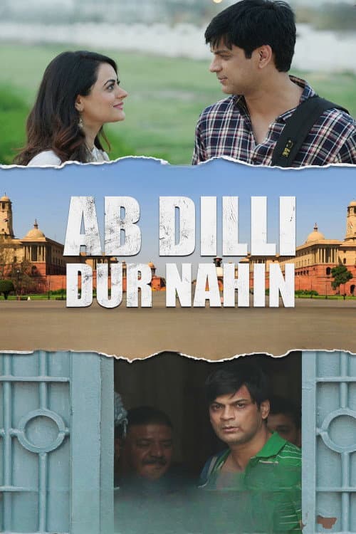 Poster for Ab Dilli Dur Nahin