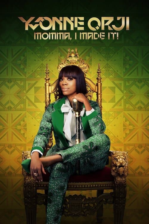 Постер до фільму «Yvonne Orji: Momma, I Made It!»