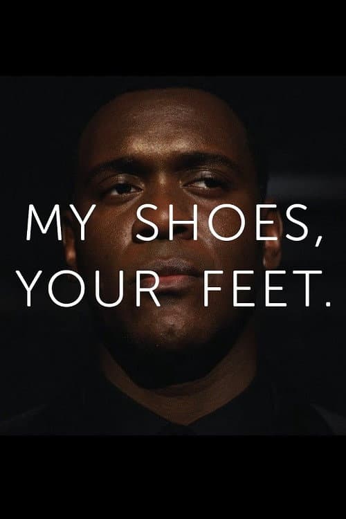 Poster for My Shoes, Your Feet