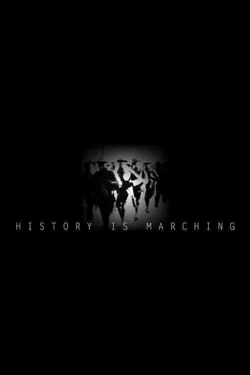 Poster for History is Marching