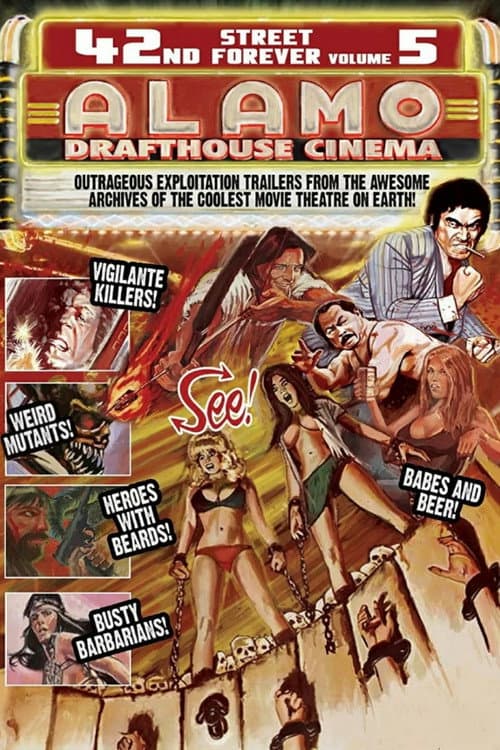 Poster for 42nd Street Forever, Volume 5: Alamo Drafthouse Cinema