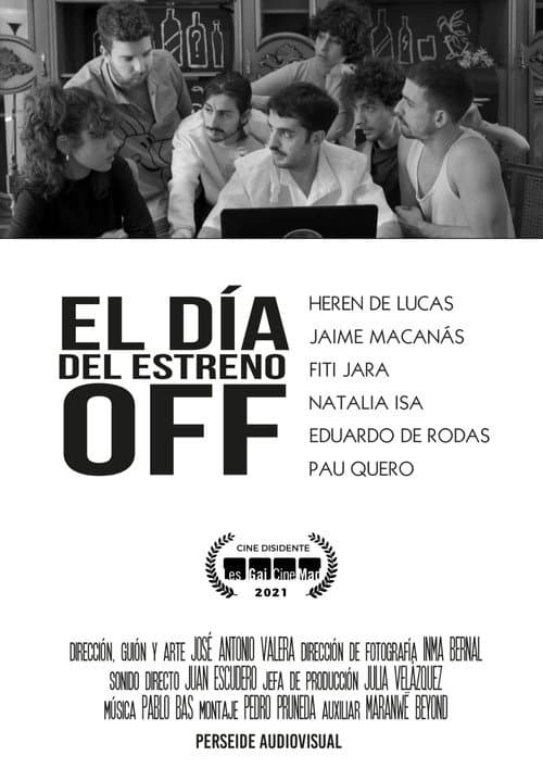 Poster for El día del estreno Off