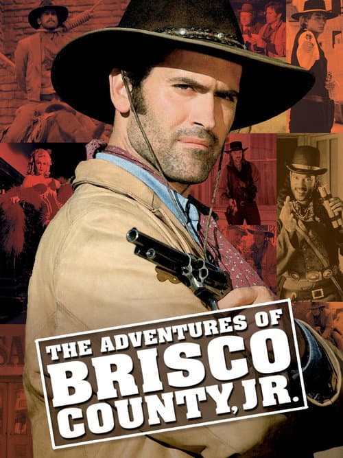 Poster for The Adventures of Brisco County, Jr. Pilot