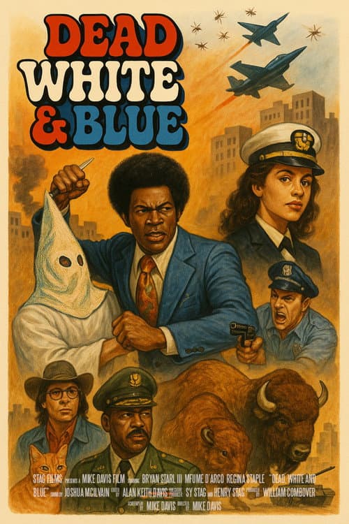 Poster for Dead, White and Blue