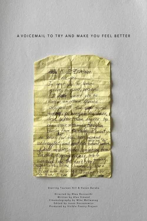 Poster for A Voicemail to Try and Make You Feel Better