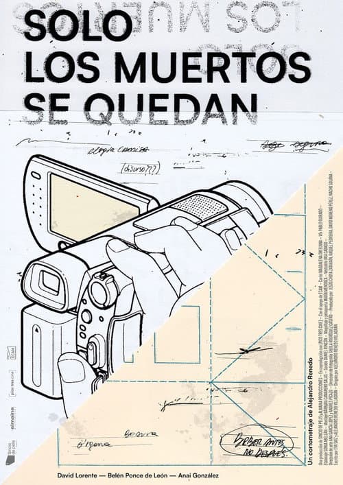 Poster for Solo los muertos se quedan