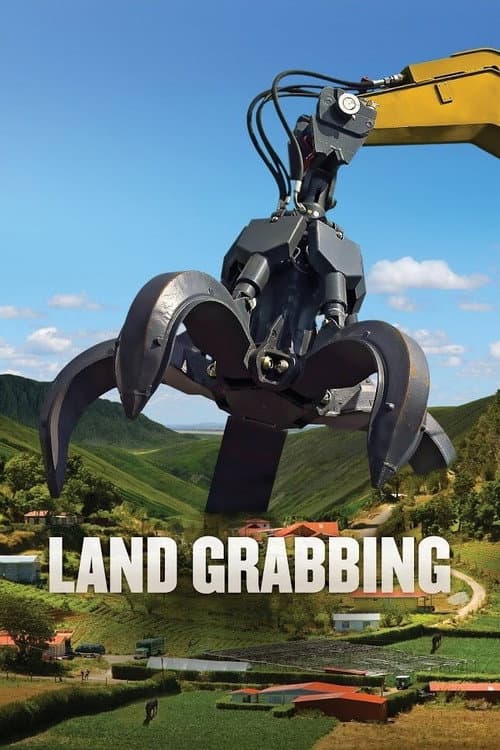 Poster for Land Grabbing