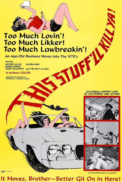 Poster for This Stuff'll Kill Ya!