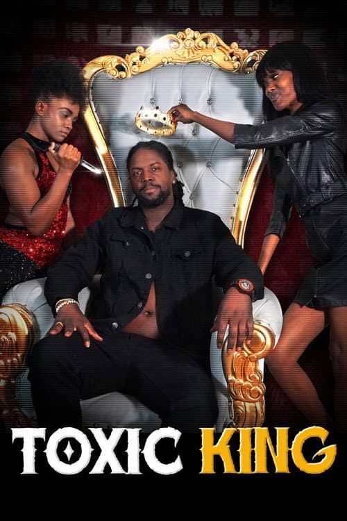 Poster for Toxic King